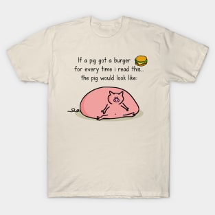 Burger pig T-Shirt
